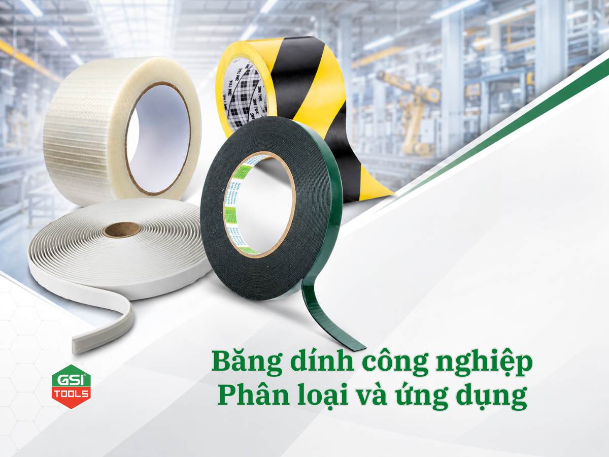 Băng dính công nghiệp: Phân loại và ứng dụng thực tế